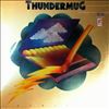 Thundermug -- Thundermug Strikes (2)