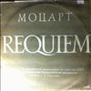 Egorova E./Koroleva G./Maslennikov A./Reshetin M./USSR Academic Russian Choir (dir. Sveshnikov A.) -- Mozart - Requiem (2)