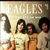 Eagles -- Lives of Outlaw Men (2)