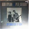 Dylan Bob, Seeger Pete -- Singer And The Song (1)