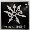 D.O.A. (DOA) -- Talk - Action = 0 (Talk Minus Action Equals Zero) (2)
