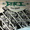 D.R.I. (DRI / DxRxIx / Dirty Rotten Imbeciles) -- Rock Against Regan. Live 1983/1984 (2)