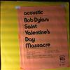 Dylan Bob -- Saint Valentines Day Massacre (4)