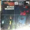 Bloomfield Mike - Kooper Al - Stills Steve -- Super Session (2)