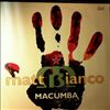 Bianco Matt Feat. "Chulito" The King Of Latin Rap -- Macumba (2)