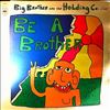 Big Brother & The Holding Co. -- Be A Brother (3)
