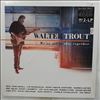 Trout Walter -- We're All In This Together (2)