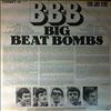 B - B - B -- Big Beat Bombs (1)