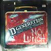 D Generation -- No Lunch (2)