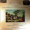 Campoli/London Philharmonic Orchestra (cond. Van Beinum E.)/New Symphony Orchestra (cond. Kisch R.) -- Mendelssohn - Violin Concerto In E-moll Op. 64; Bruch - Violin Concerto No. 1 In G-moll Op. 26 (2)