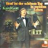 Gott Karel -- Heut' Ist Der Schonste Tag In Meinem Leben (2)