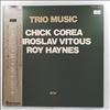 Corea Chick, Vitous Miroslav, Haynes Roy -- Trio Music (1)