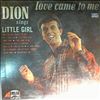 Dion -- Love Came To Me (2)