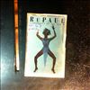 RuPaul -- Supermodel Of The World (1)
