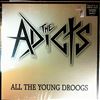 Adicts -- All The Young Droogs  (1)