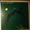 Winwood Steve -- Arc Of A Diver (2)