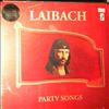 Laibach -- Party Songs (1)