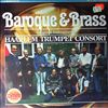 Haarlem Trumpet Consort (Baroque & Brass) -- Baroque & Brass (1)