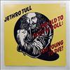 Jethro Tull -- Too Old To Rock 'N' Roll: Too Young To Die! (2)