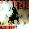 Tyrannosaurus Rex (T. Rex) -- Great Hits (3)