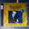 Neuhaus Stanislav -- Vol.1: Last recital & excerpts from a 1976 recital (1)