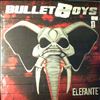 Bullet Boys (BulletBoys) -- Elefante' (2)