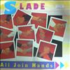 Slade -- All Join Hands (2)
