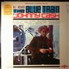 Cash Johnny -- All Aboard The Blue Train (1)