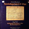 Melos Quartett Stuttgard -- Bruckner - Streichquintett F-Dur, Italienische Serenade in G-dur fur Streichquartett (2)