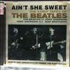 Beatles & Tony Sheridan/Tony Sheridan & Beat Brothers -- Ain't She Sweet (1)