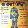 Wyatt Robert & friends -- Theatre Royal Drury Lane 8th September 1974 (2)