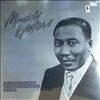 Waters Muddy -- Voice & The Guitar Of McKinley Morganfield (1947-1954) (2)