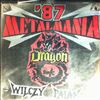 Wilczy Pajak/ Dragon -- Metalmania '87 (1)