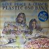 Plastic Ono Band -- Give Peace A Chance, Remember Love (2)