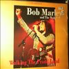 Marley Bob & Wailers -- Walking The Proud Land (Live Radio Broadcast) (1)