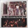 Butterfield Paul Blues Band -- Same (2)