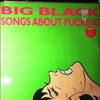 Big Black -- Songs About Fucking (1)