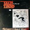 Timms Sally -- This house is a phouse of trouble (Member of Mekons ) (2)