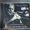 Jarnberg Kurt Band -- Who can I turn to? (1)