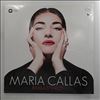 Callas Maria -- Remastered (Habanera; Casta Diva; O mio babbino caro; Sempre libera; Una voce poco fa; Ebben? ne andro lontana; Ah, fors'e lui; Vissi d'arte; Un bel di vedremo; La mamma morta; Donde lieta usci) (1)