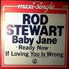 Stewart Rod -- Baby Jane / Ready Now / If Loving You Is Wrong (2)