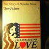 Various Artists -- All You Need Is Love: The Story Of Popular Music - Palmer Tony (2)