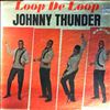 Thunder Johnny -- Loop De Loop (2)