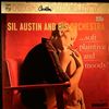 Austin Sil And His Orchestra -- Soft, Plaintive & Moody (3)