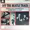Martin George and His Orchestra -- Off The Beatle Track (1)