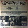 Future Primitives -- Into The Primitive (2)