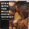 Davis Miles Quintet  -- Steamin' With The Davis Miles Quintet (3)