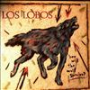 Los Lobos -- How Will The Wolf Survive? (2)