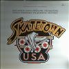 Various Artists -- Music from the motion picture soundtrack Skatetown U.S.A. (2)