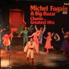Fugain Michel et Le Big Bazar -- Chante… Greatest Hits (2)